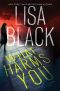 [Locard Institute Thriller 02] • What Harms You
